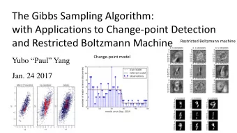with Applications to Change-point Detection  and Restricted Boltzmann Machine  Restricted Boltzmann