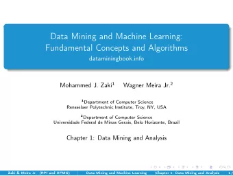 Data Mining and Machine Learning:  Fundamental Concepts and Algorithms  dataminingbook.info