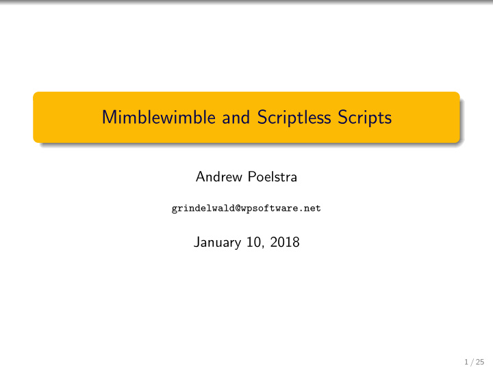 mimblewimble and scriptless scripts