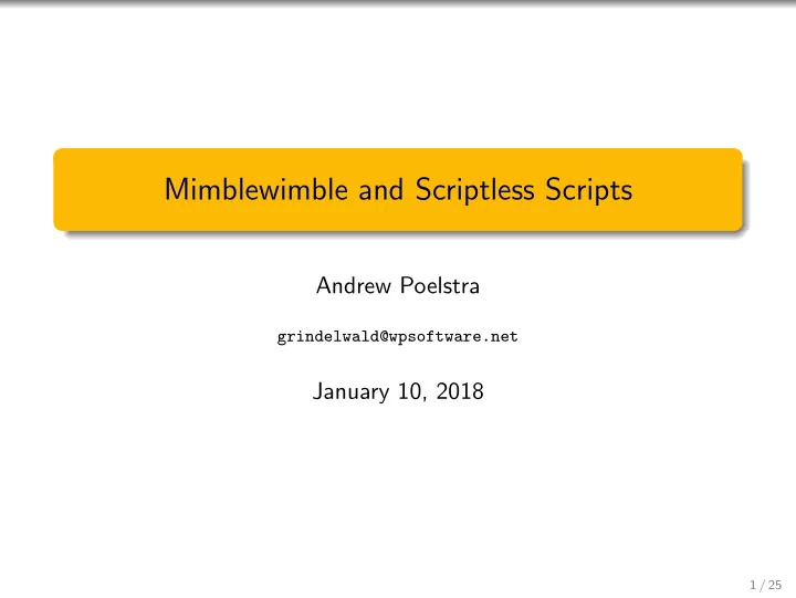 mimblewimble and scriptless scripts
