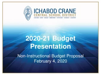 2020-21 Budget  Presentation  Non-Instructional Budget Proposal  February 4, 2020