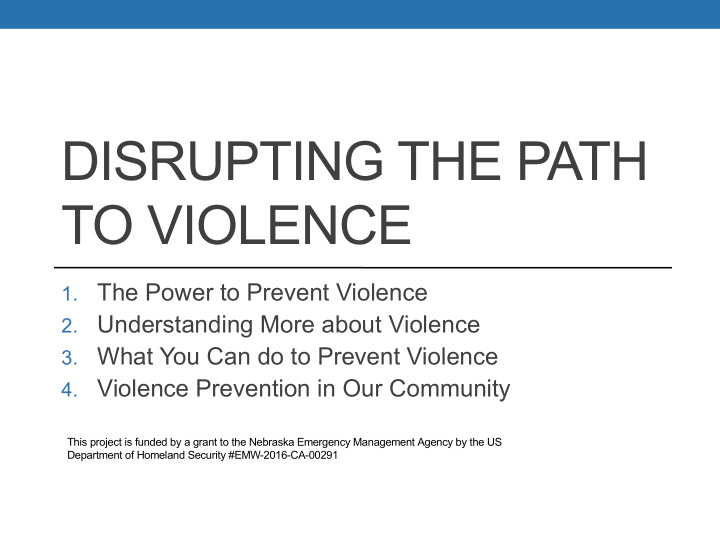 disrupting the path to violence