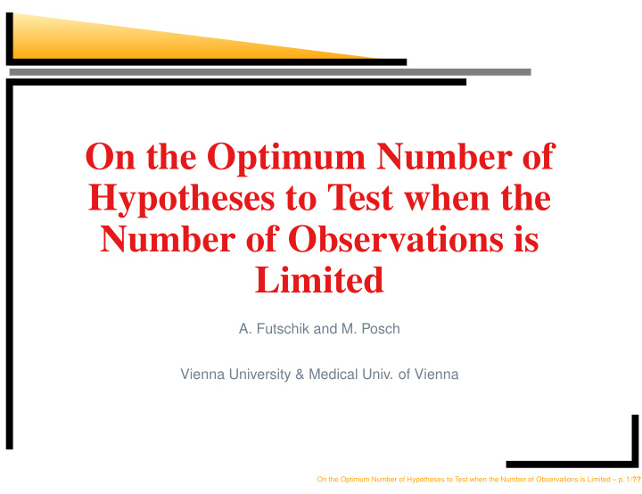 on the optimum number of hypotheses to test when the