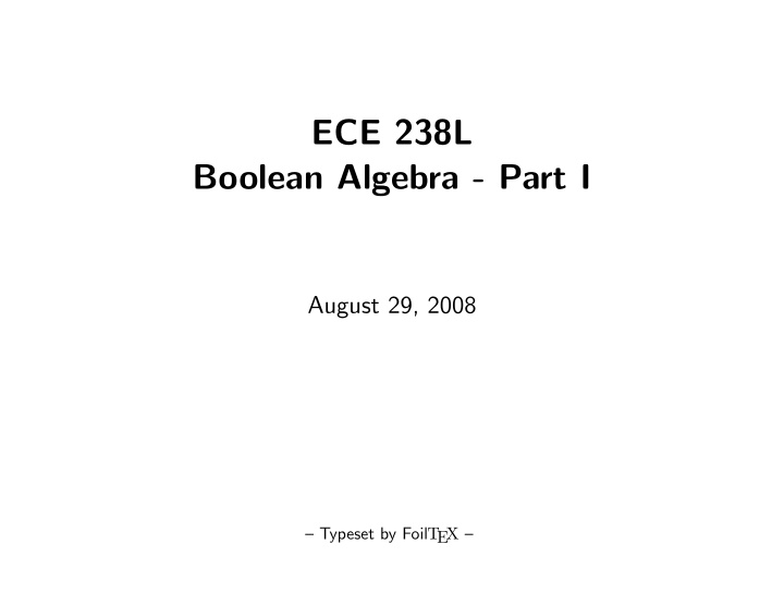 ece 238l boolean algebra part i