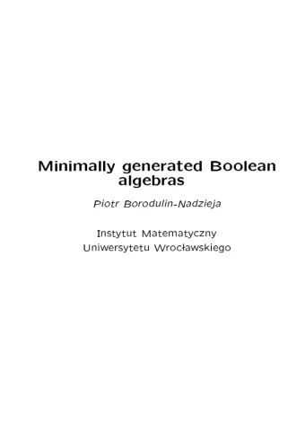 Minimally  generated  Bo  olean  algeb  ras  Piotr  Bo  ro  dulin-Nadzieja  Inst  ytut  Matemat
