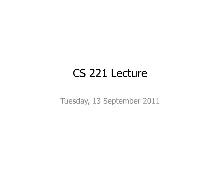 cs 221 lecture