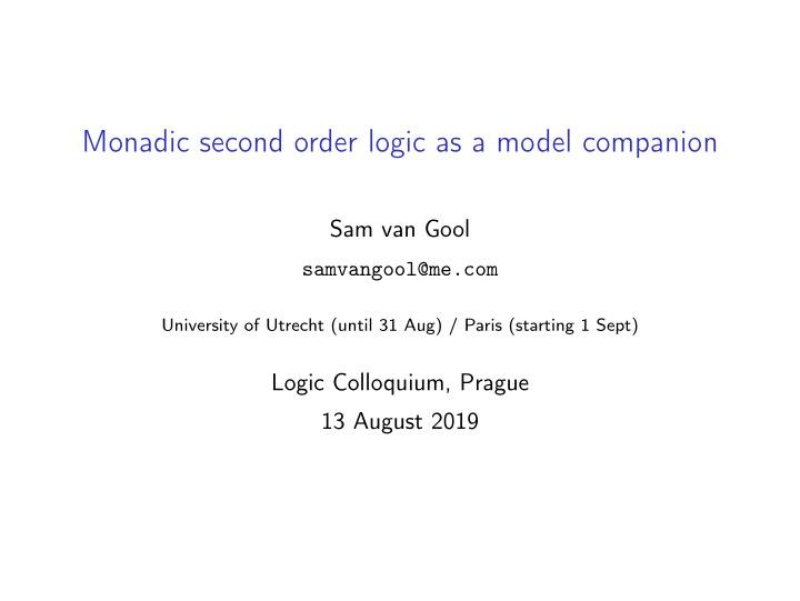 monadic second order logic as a model companion