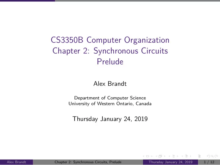 cs3350b computer organization chapter 2 synchronous