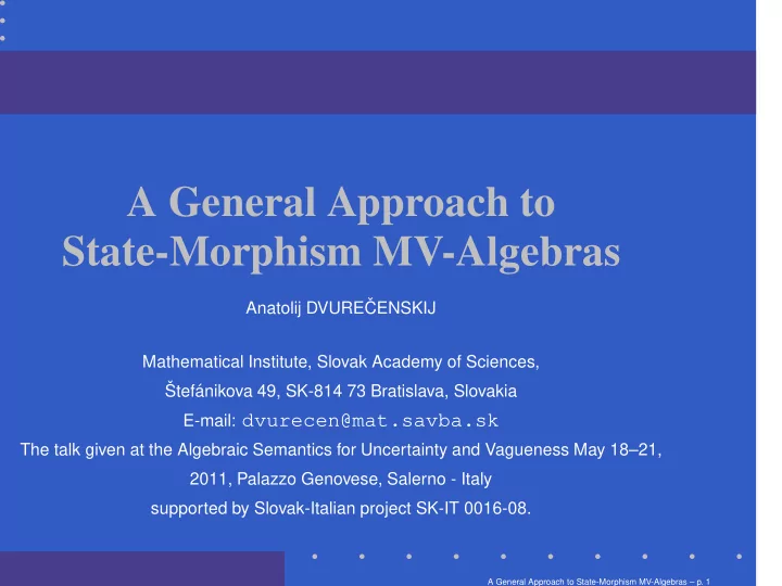 a general approach to state morphism mv algebras