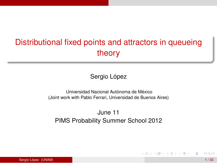 distributional fixed points and attractors in queueing