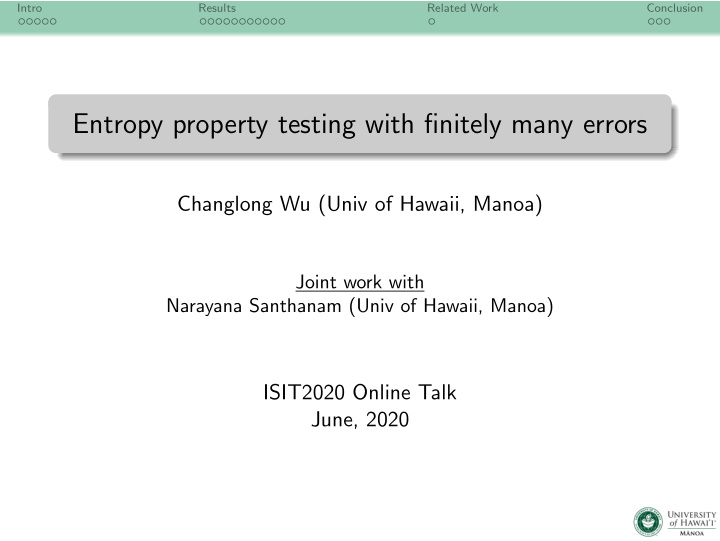 entropy property testing with finitely many errors