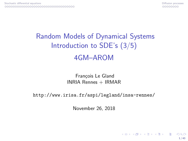 random models of dynamical systems introduction to sde s