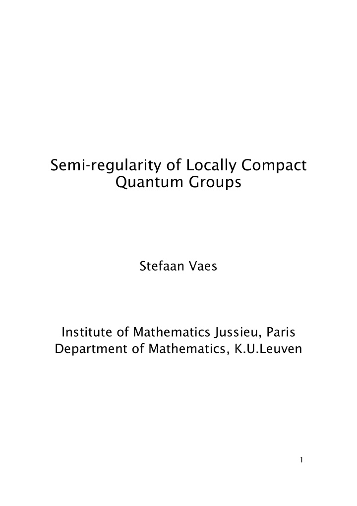 semi regularity of locally compact quantum groups