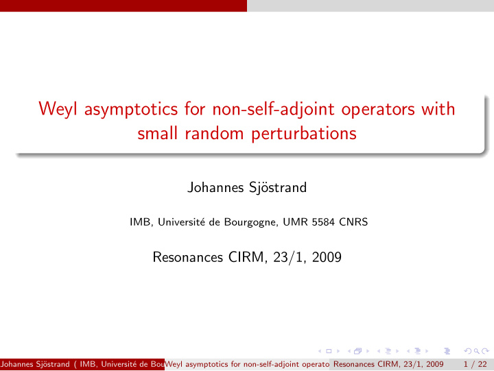 weyl asymptotics for non self adjoint operators with