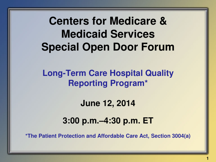 centers for medicare amp medicaid services special open