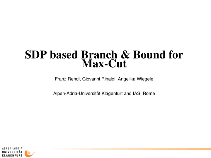 sdp based branch bound for max cut