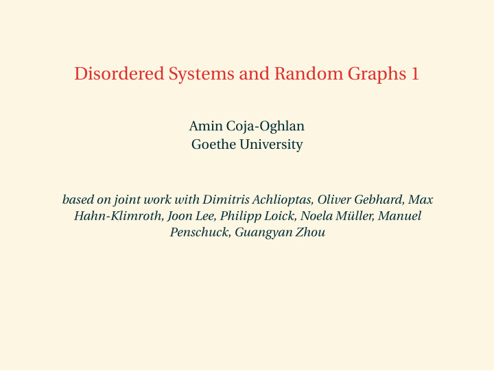 disordered systems and random graphs 1