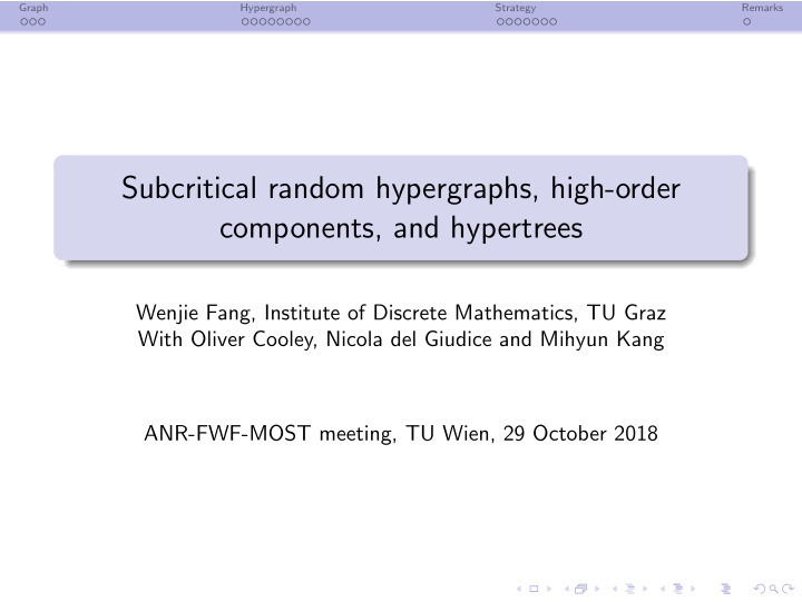 subcritical random hypergraphs high order components and