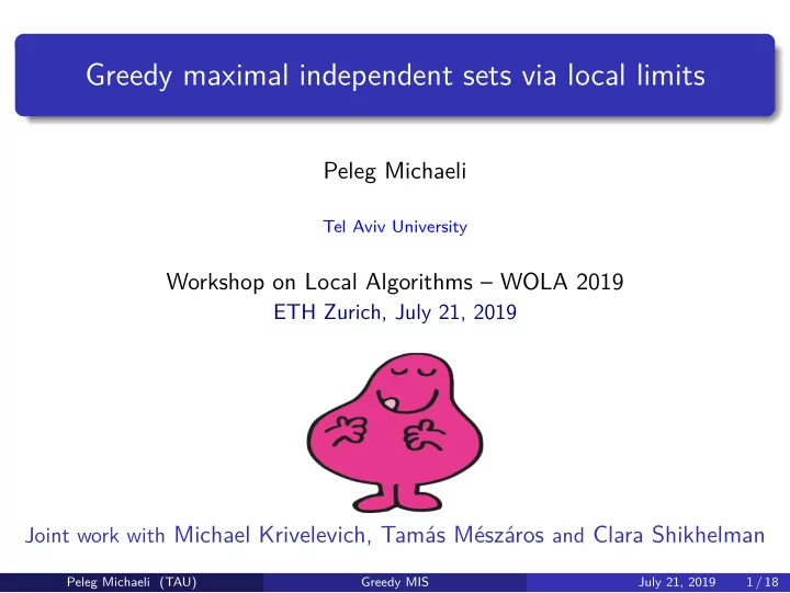 greedy maximal independent sets via local limits