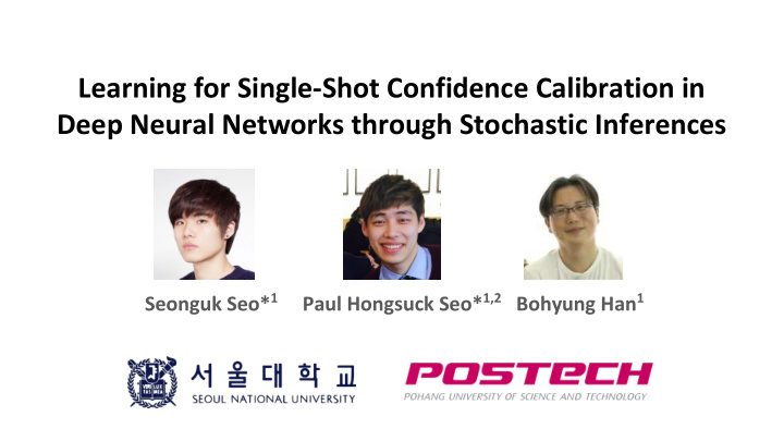 learning for single shot confidence calibration in deep