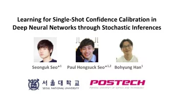 Learning for Single-Shot Confidence Calibration in  Deep Neural Networks through Stochastic