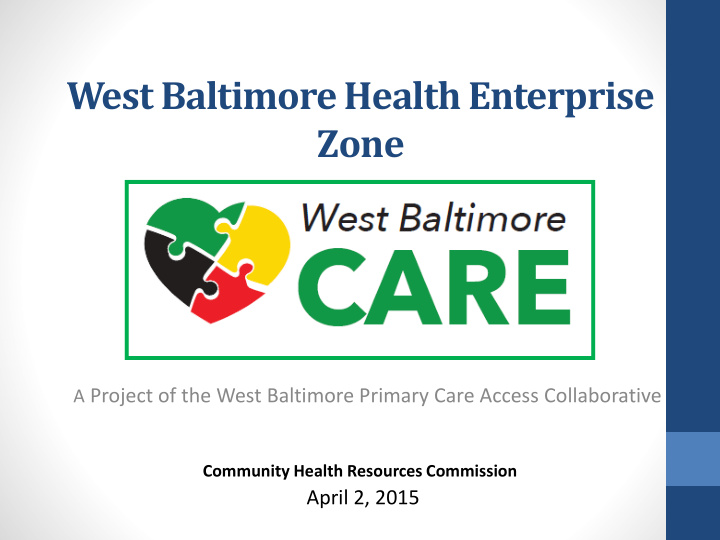 west baltimore health enterprise zone