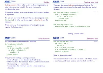 Sorting  Sorting as a tool Sorting problem: Given a list a with n elements possessing a  There are