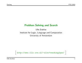Problem Solving and Search  Ulle Endriss  Institute for Logic, Language and Computation  University