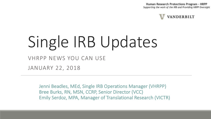 single irb updates