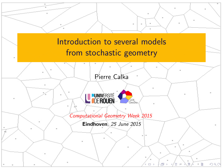 introduction to several models from stochastic geometry