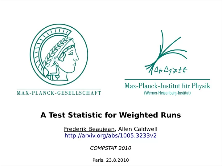 a test statistic for weighted runs