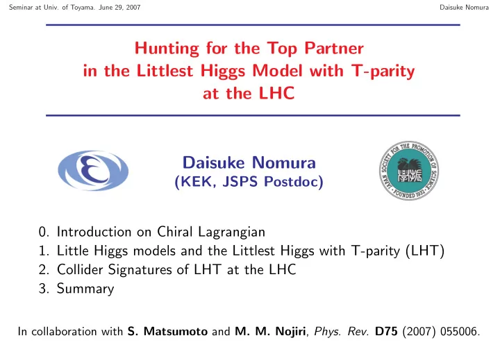 hunting for the top partner in the littlest higgs model