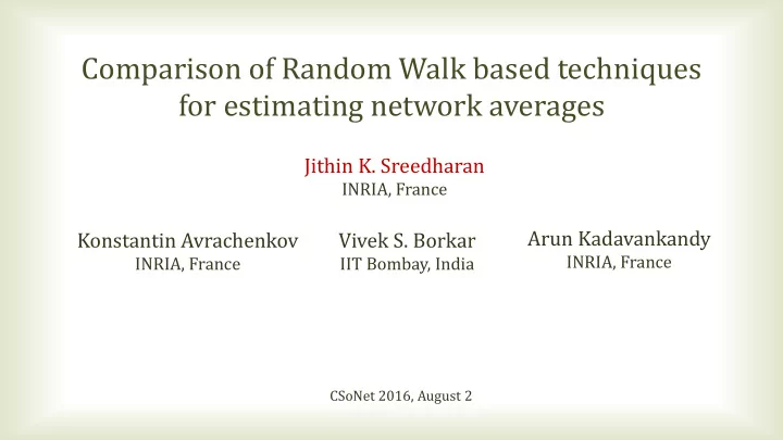 comparison of random walk based techniques for estimating