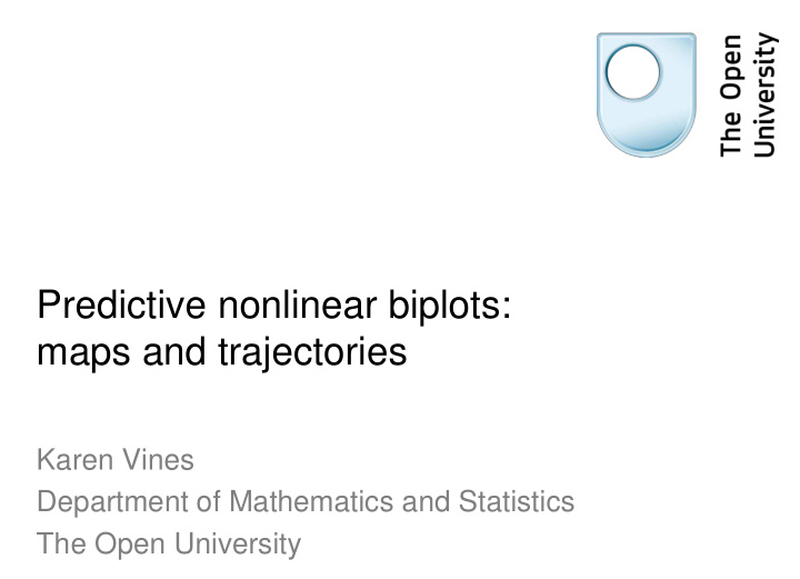 predictive nonlinear biplots maps and trajectories