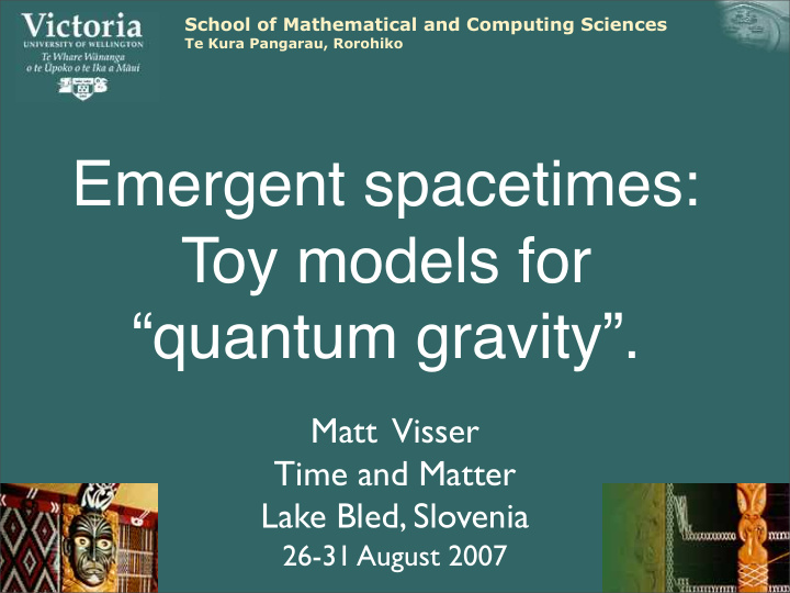 emergent spacetimes toy models for quantum gravity