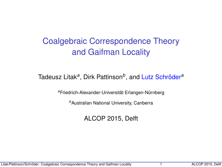 coalgebraic correspondence theory and gaifman locality