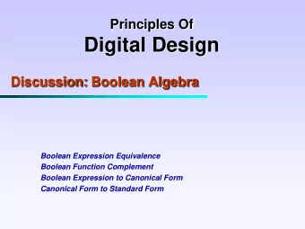 Digital Design  Discussion: Boolean Algebra  Boolean Expression Equivalence  Boolean Function