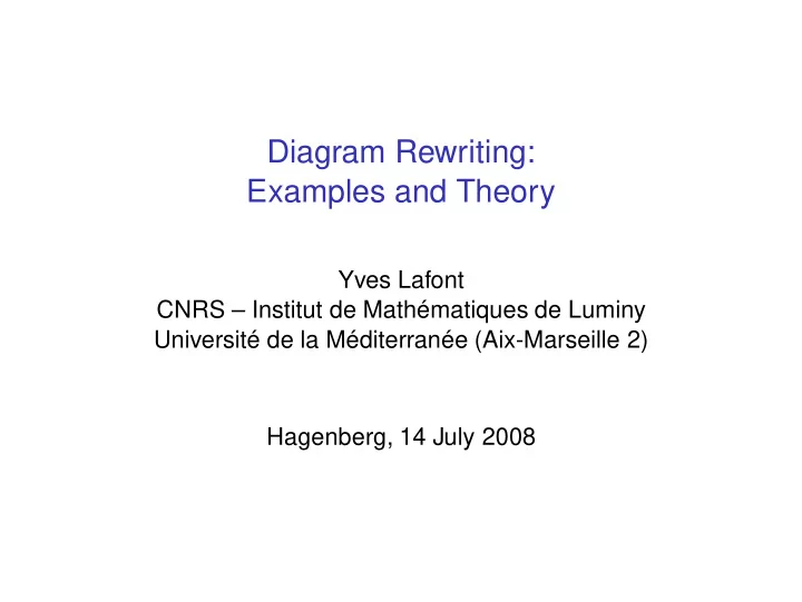diagram rewriting examples and theory
