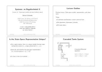 Lecture Outline  Systeem- en Regeltechniek II  Previous lecture: State-space models,