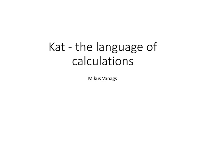 kat the language of calculations