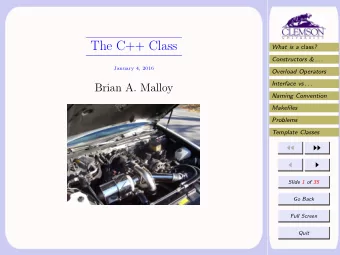 The C++ Class What is a class ?  Constructors &amp; . . .  January 4, 2016  Overload Operators