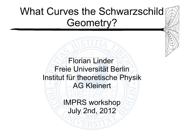 what curves the schwarzschild geometry