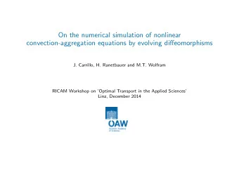On the numerical simulation of nonlinear  convection-aggregation equations by evolving
