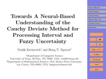 Towards A Neural-Based  Cauchy Deviate . . .  Werboss Idea: Use . . .  Understanding of the  We