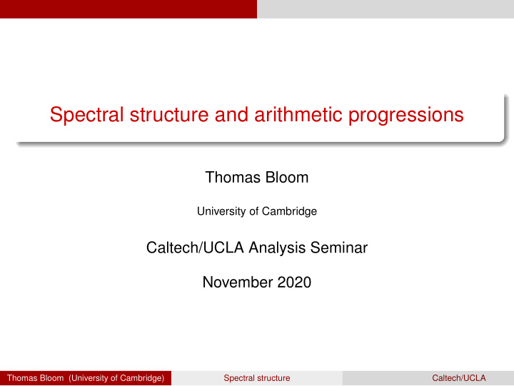 spectral structure and arithmetic progressions