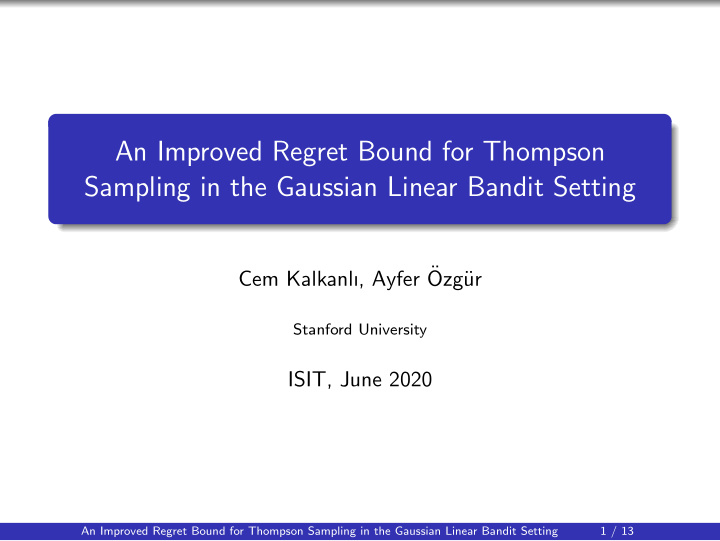 an improved regret bound for thompson sampling in the