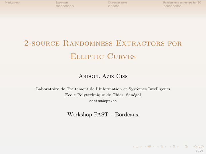 2 source randomness extractors for elliptic curves