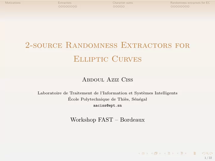 2 source randomness extractors for elliptic curves