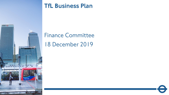 tfl business plan finance committee 18 december 2019
