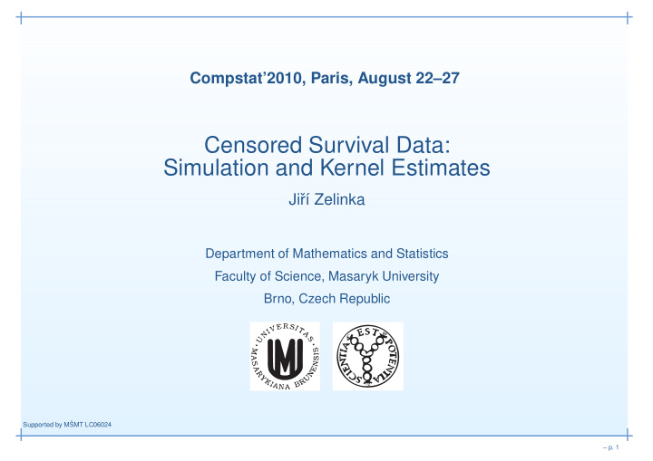 censored survival data simulation and kernel estimates